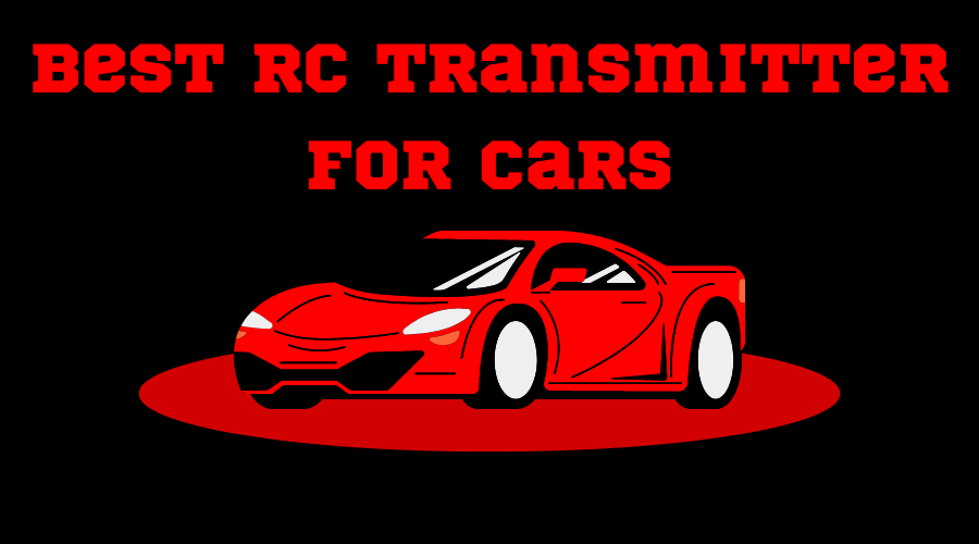 best rc transmitter for cars