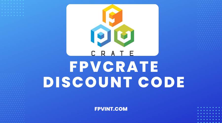 Fpvcrate Discount Code