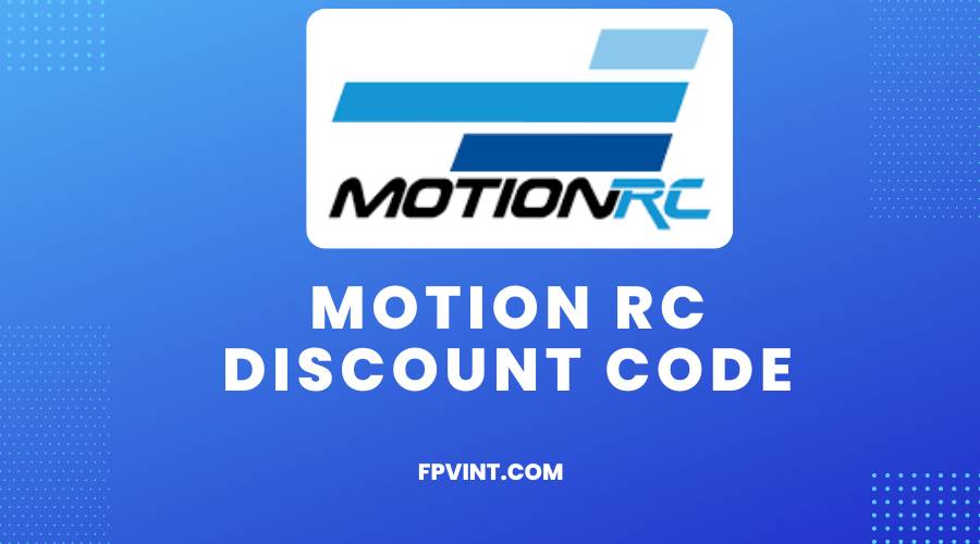 Motion Rc Discount Code
